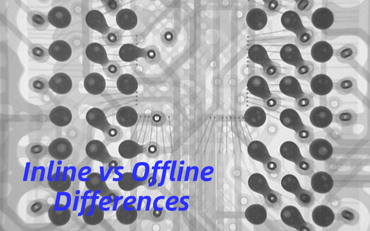 1. Inline vs Offline X-ray Why Choosing the Wrong One Is Costly 1. اشعه ایکس درون خطی در مقابل آفلاین چرا انتخاب اشتباه پرهزینه است؟
