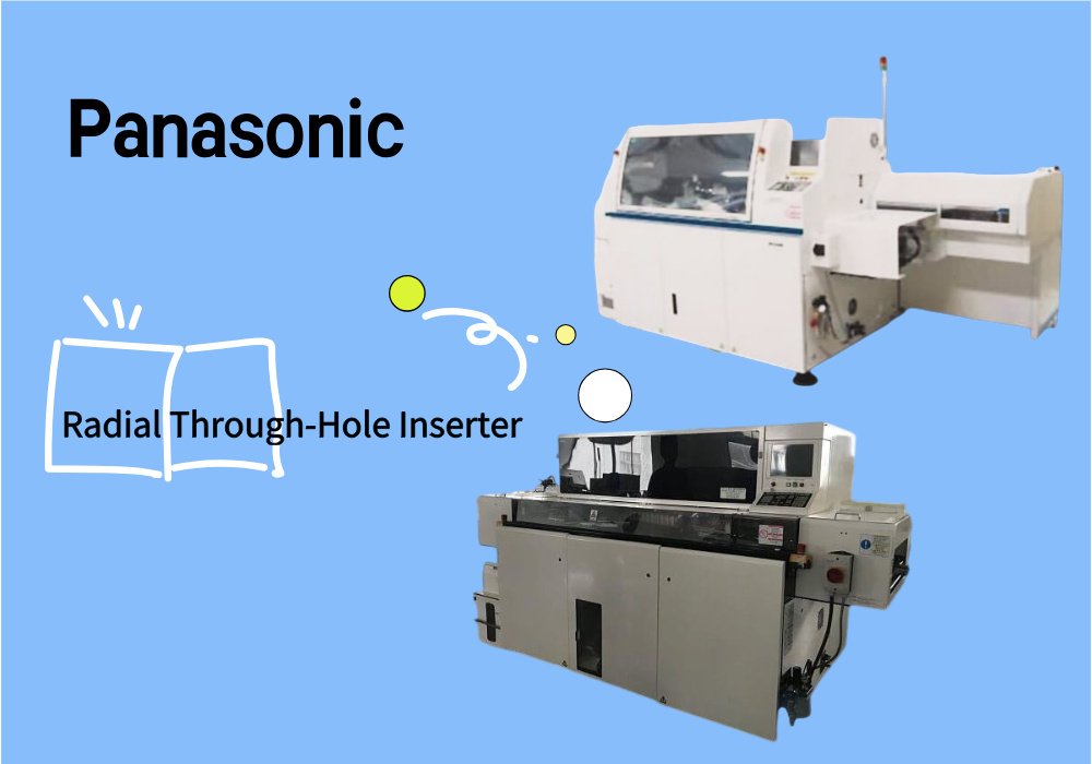 Panasonic Radial Through-Hole Inserter پاناسونیک Radial Through-Hole Inserter