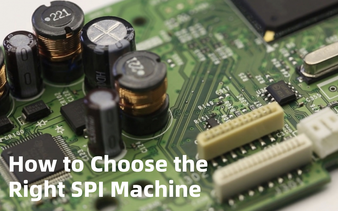 8. How to Choose the Right SPI Machine 8. نحوه انتخاب ماشین SPI مناسب